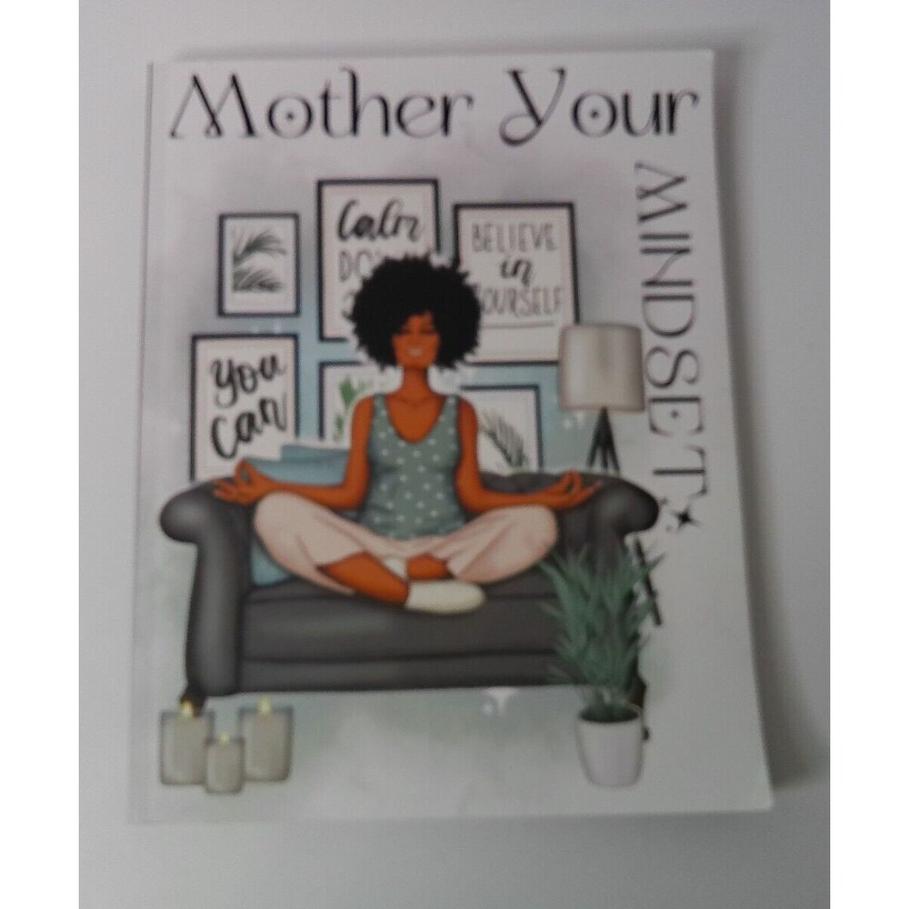 Mother Your Mindset Journal